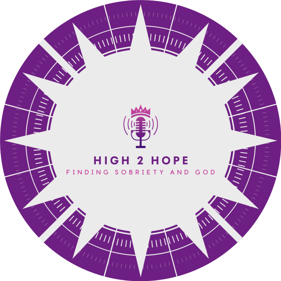 High 2 Hope: Finding Sobriety and God