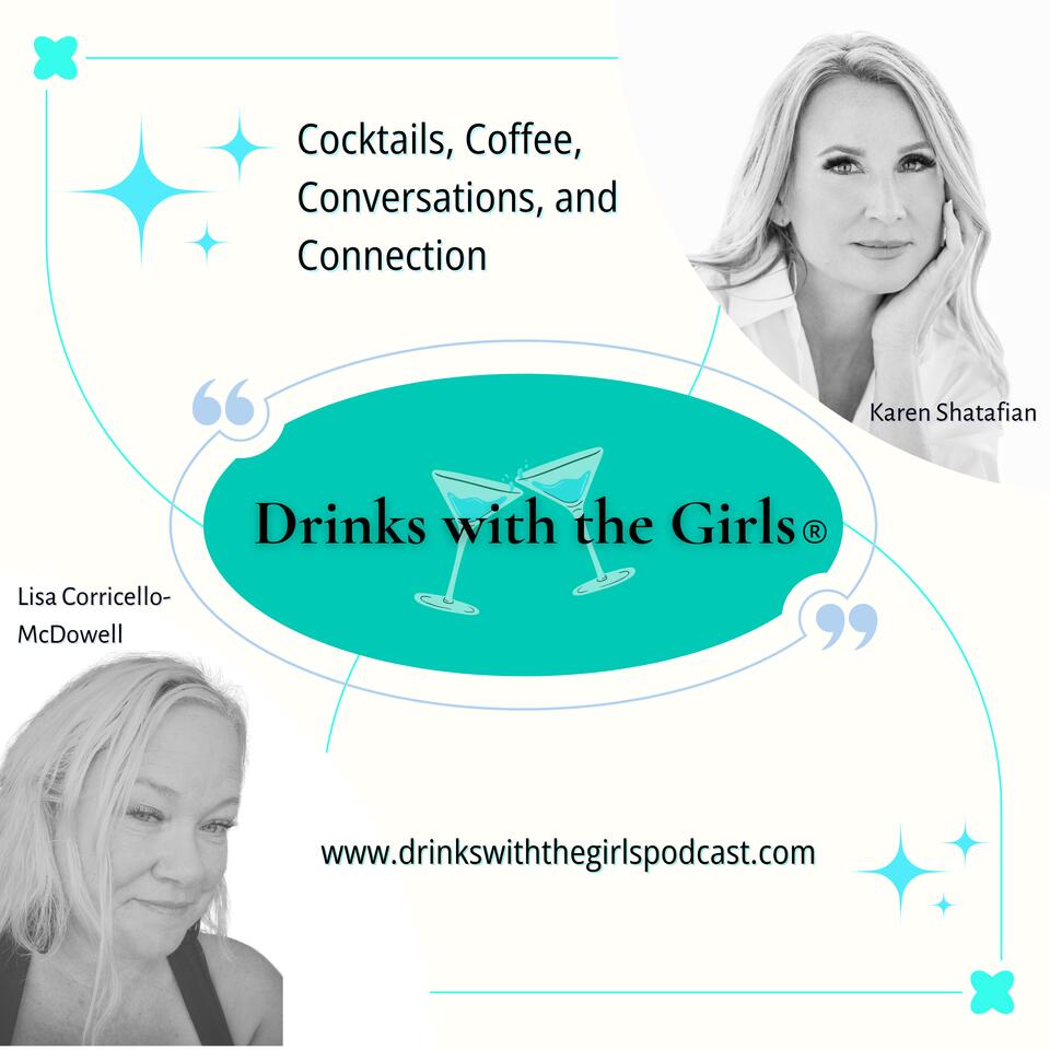 Drinks with the Girls®