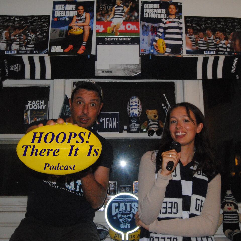 Hoops! There it is: A Geelong Cats Footy Podcast