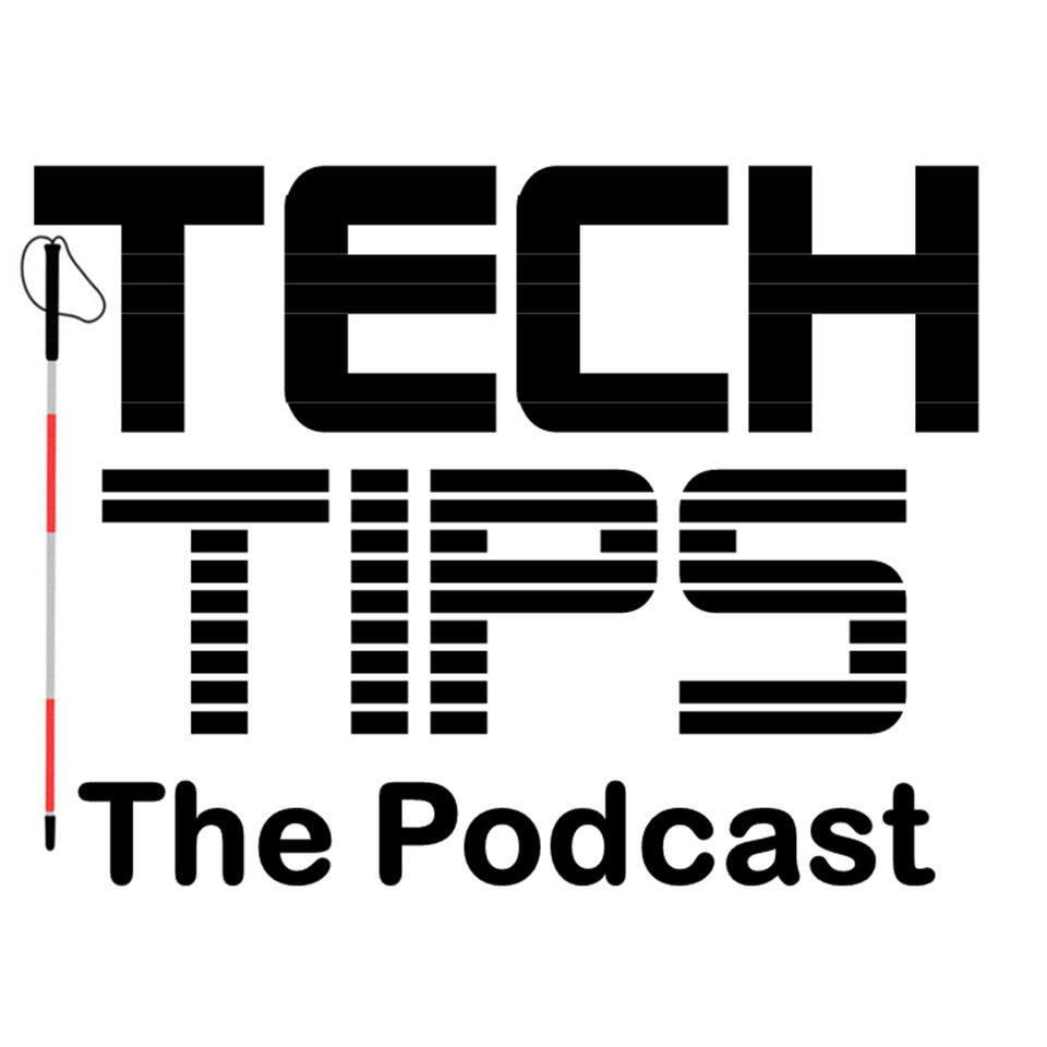 Tech Tips: The Podcast