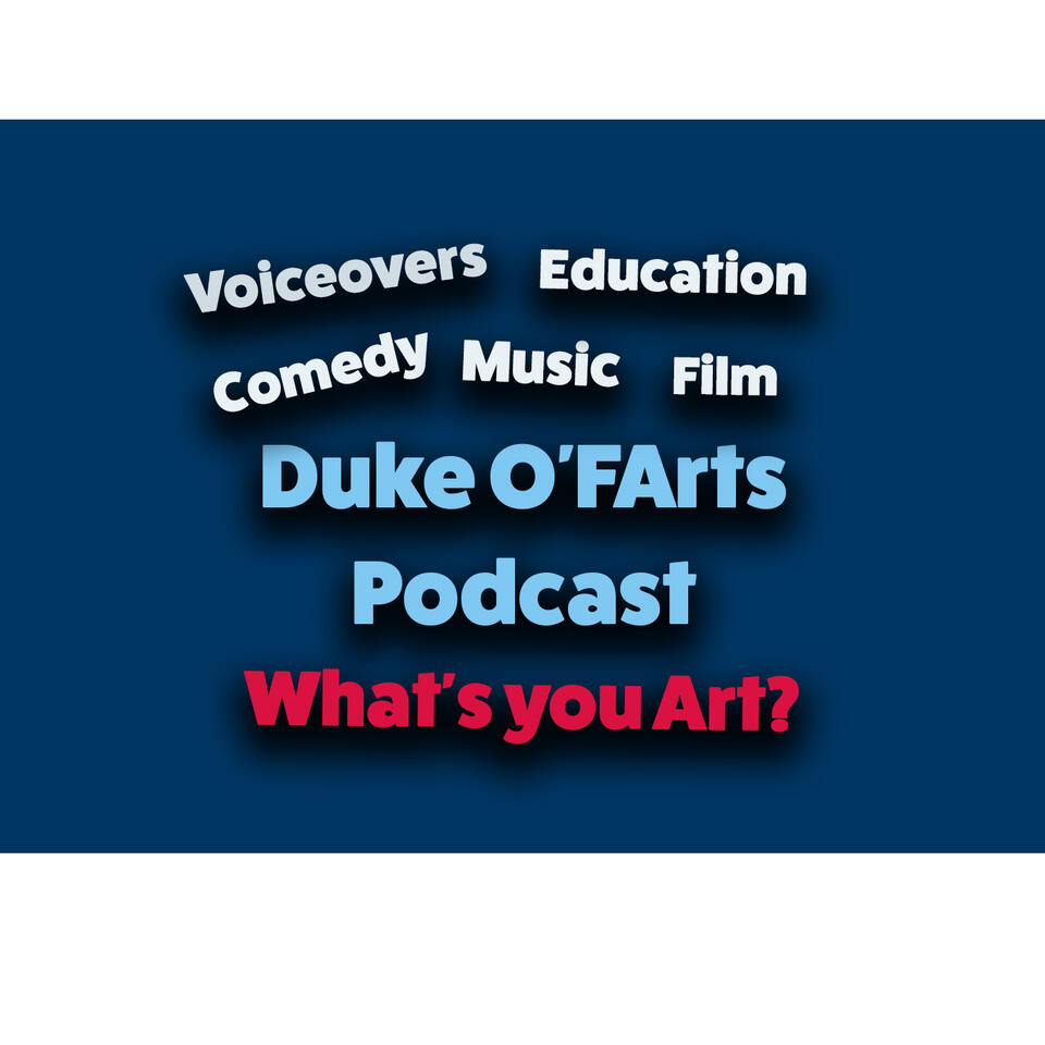 Duke O’FArts Podcast