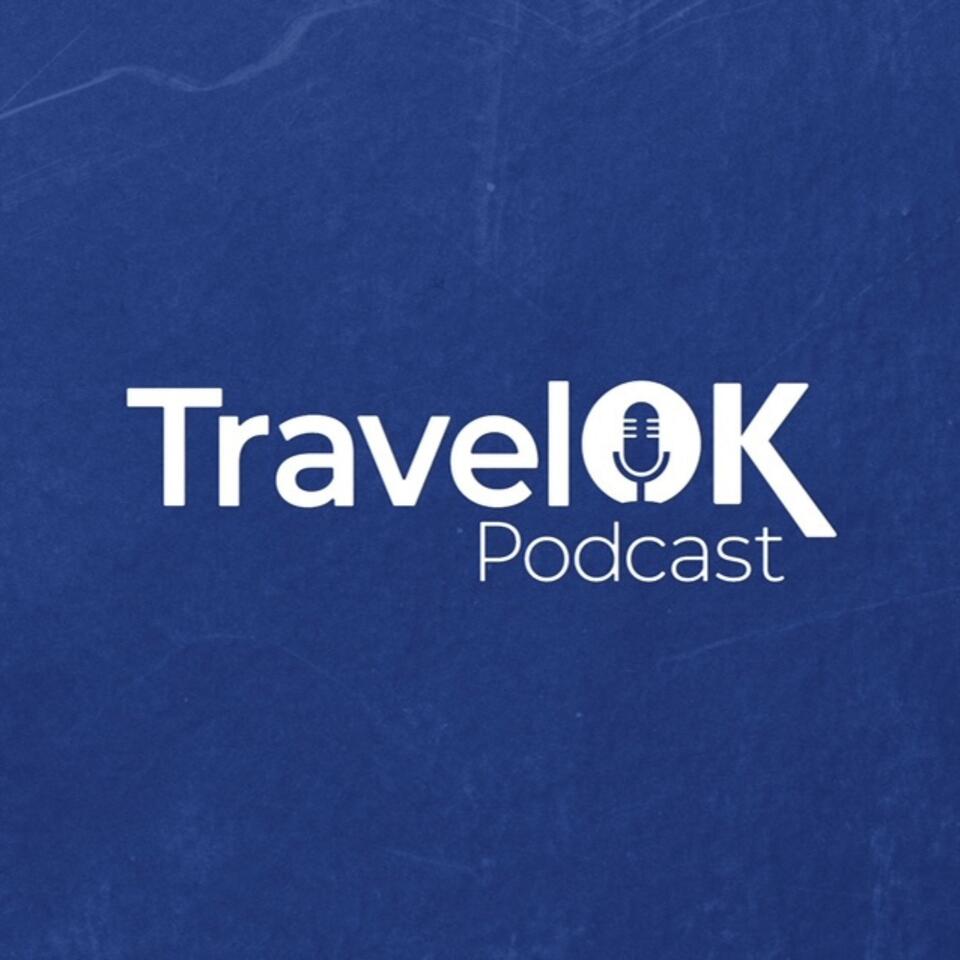 The TravelOK Podcast