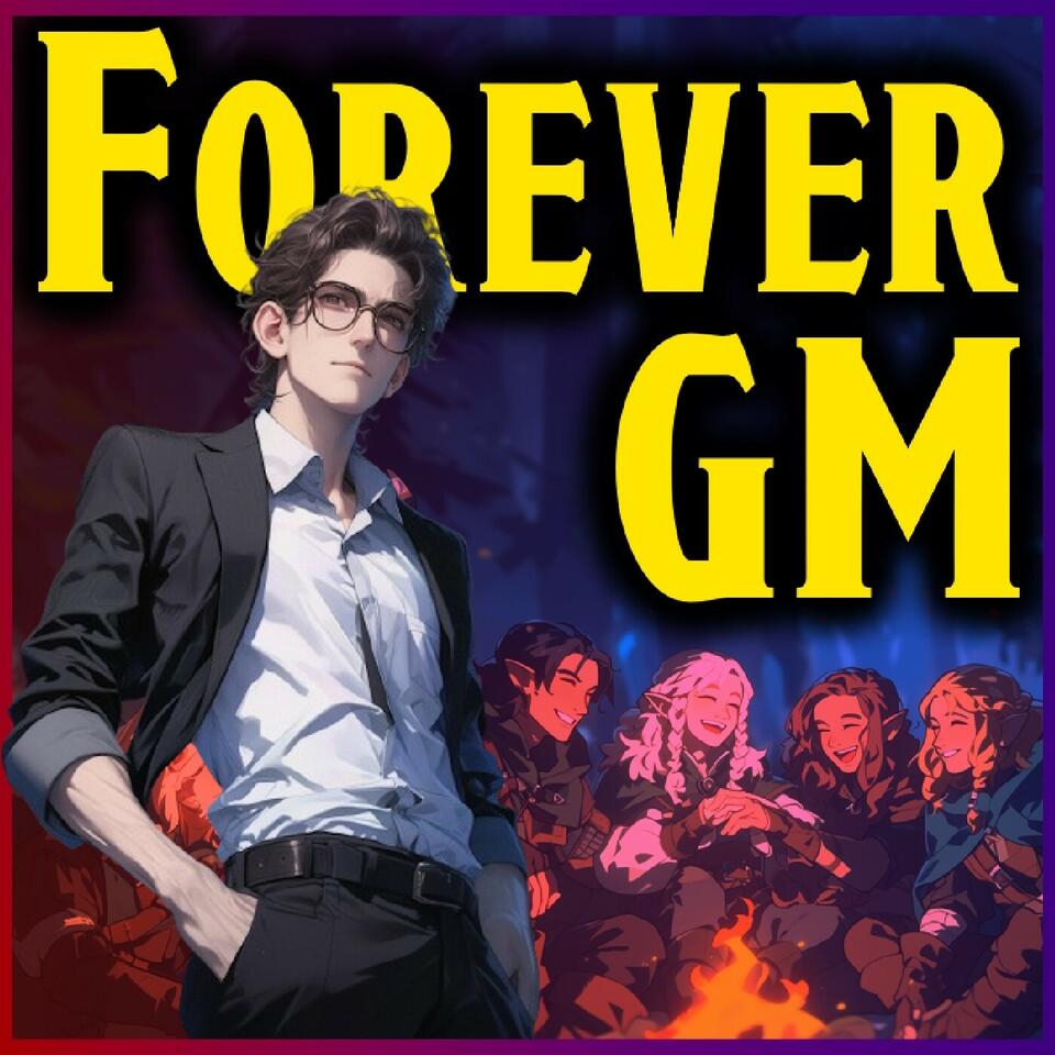 The Forever GM
