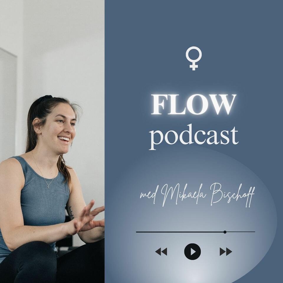 Flow Podcast: Mental träning & prestation för kvinnliga idrottare