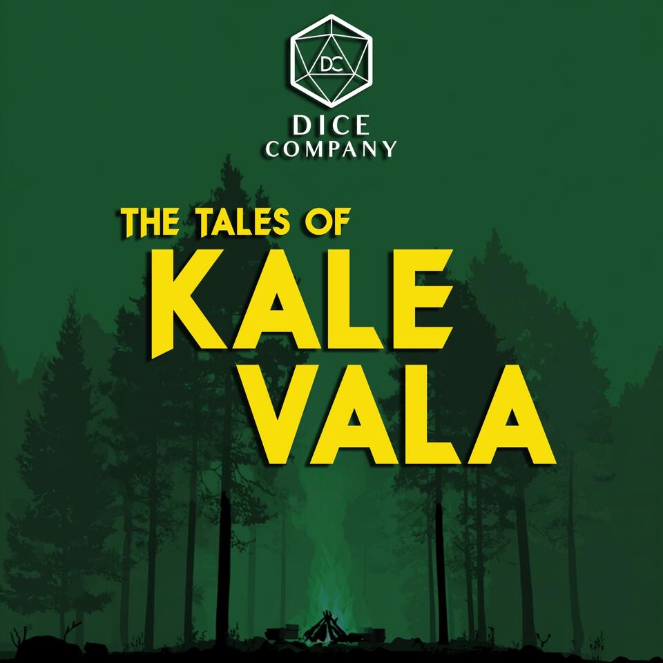 Dice Company: The Tales of Kale Vala