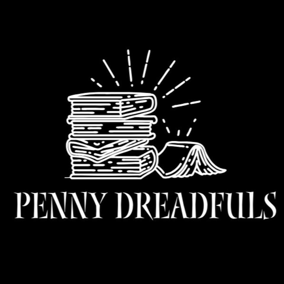 Penny Dreadfuls: A Book Review Podcast