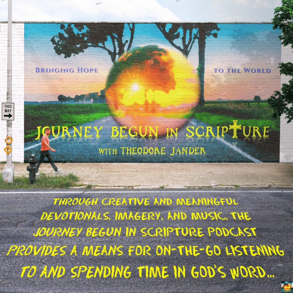 Journey Begun in Scripture