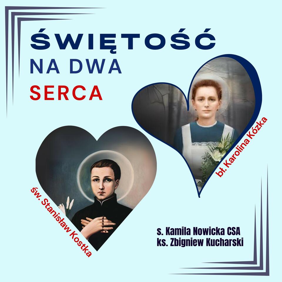 Świętość na dwa serca