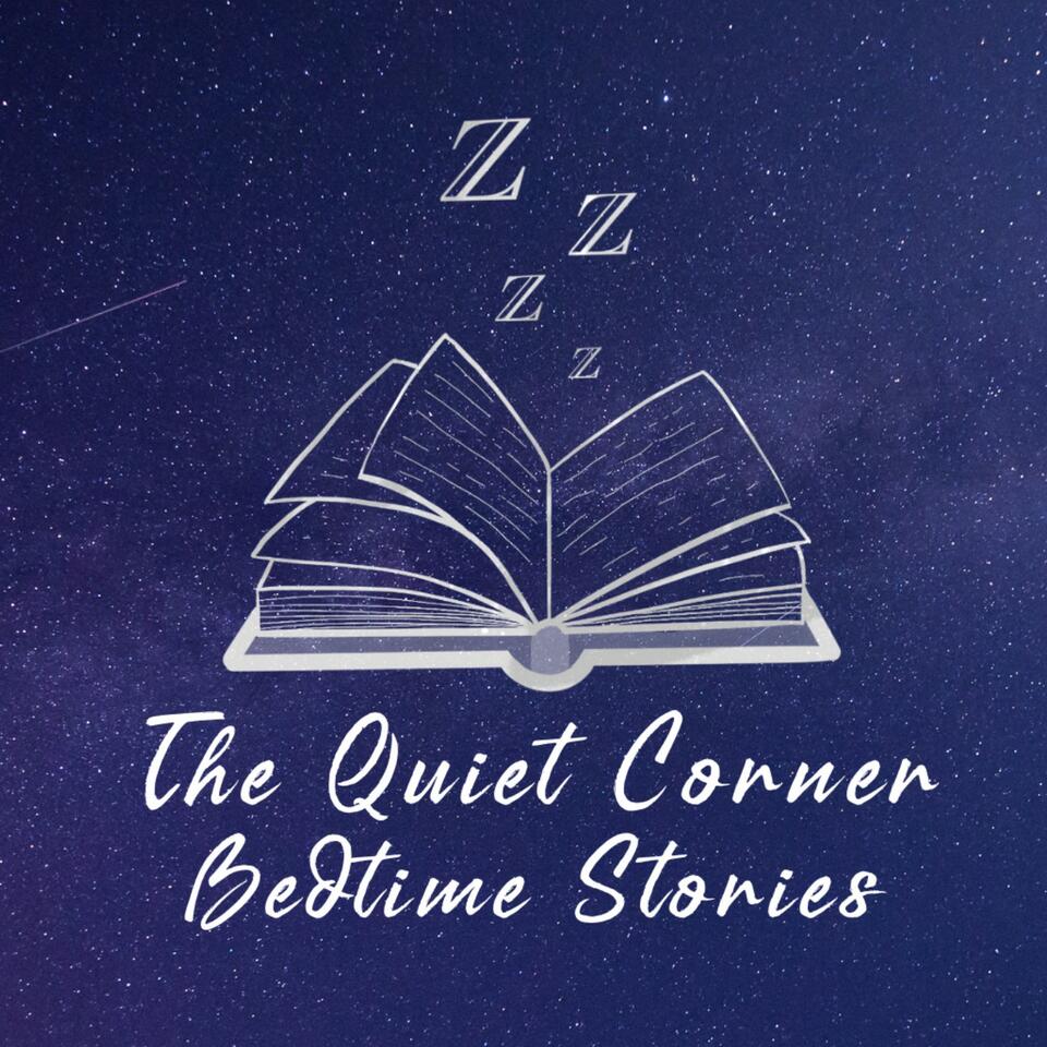 The Quiet Corner Bedtime Stories