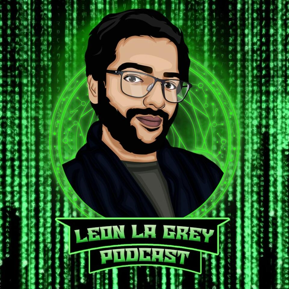 Leon La Grey Podcast
