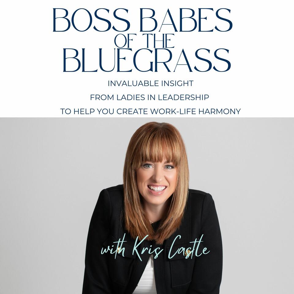 Boss Babes of the Bluegrass