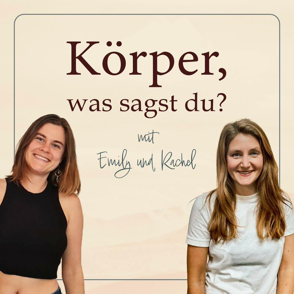 Körper, was sagst du?