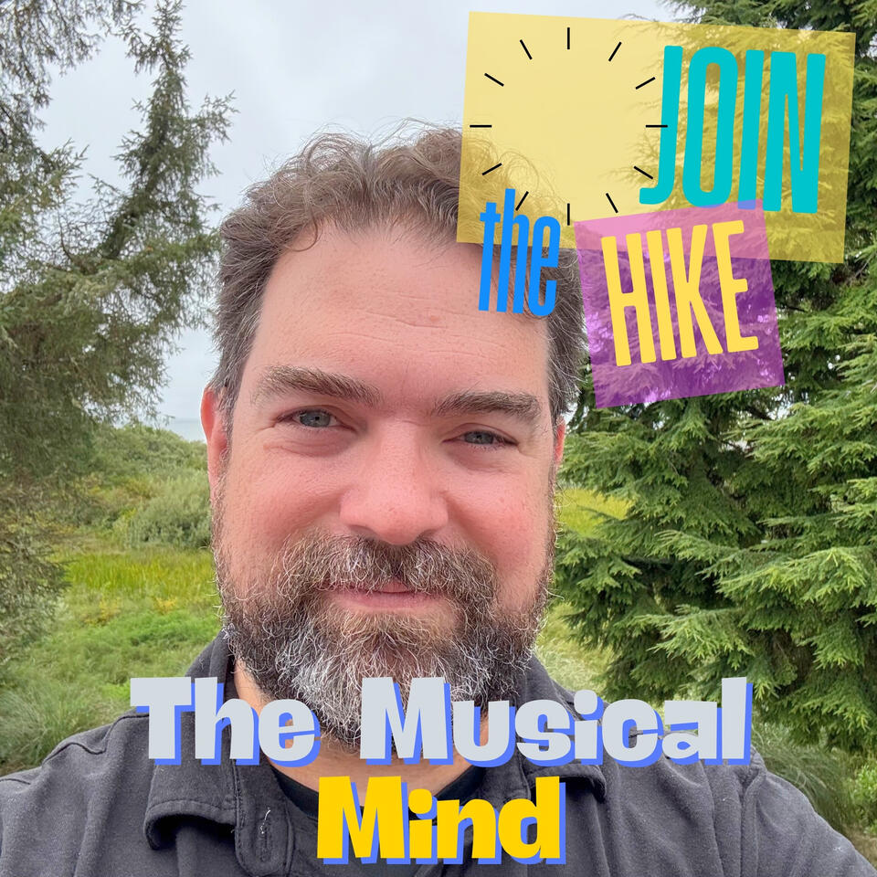 The Musical Mind: Join the Hike