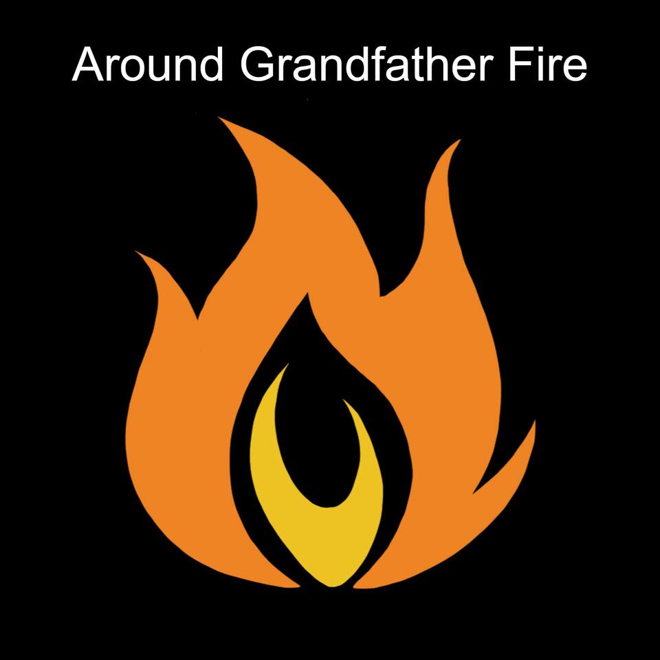 Around Grandfather Fire