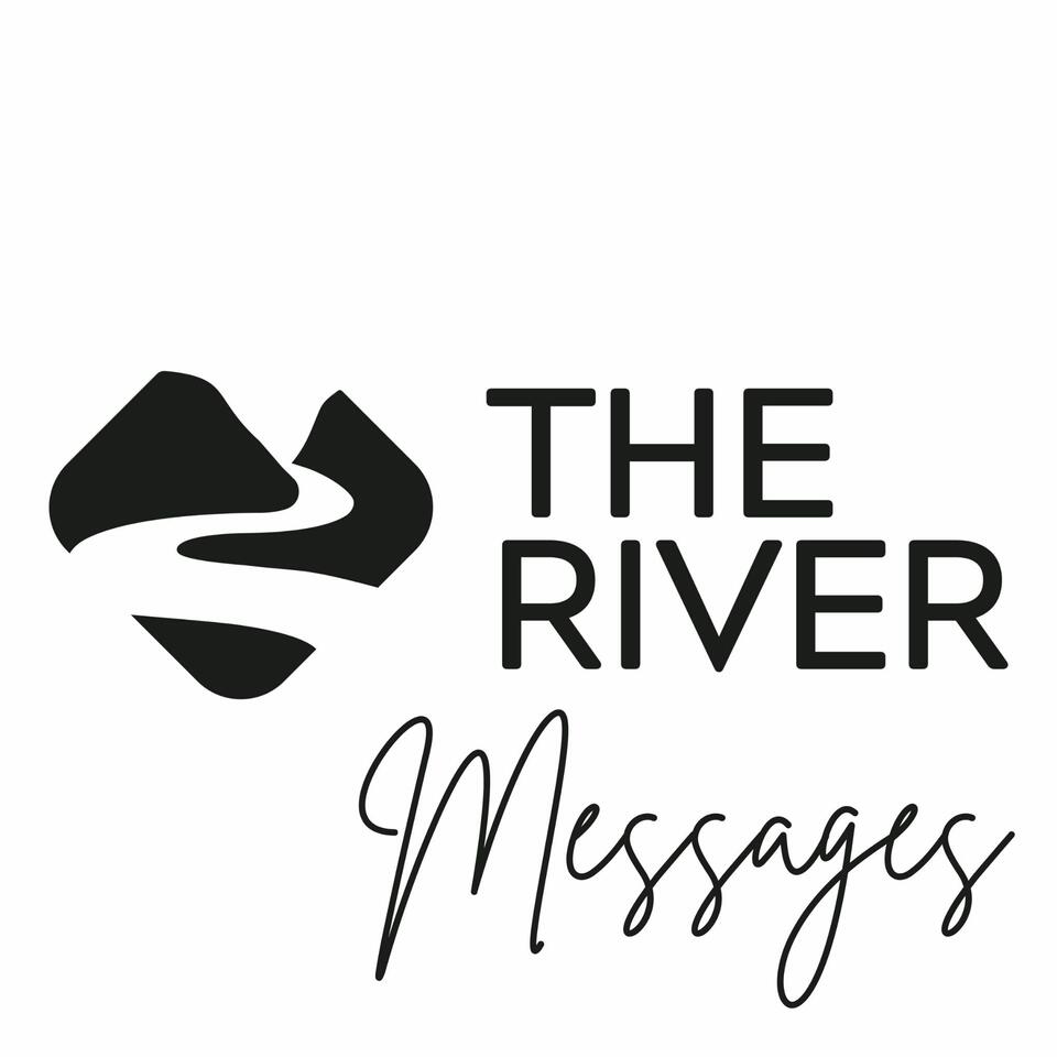 The River Messages