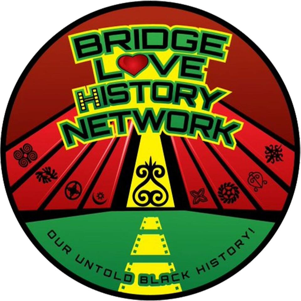 Bridge Love History Network