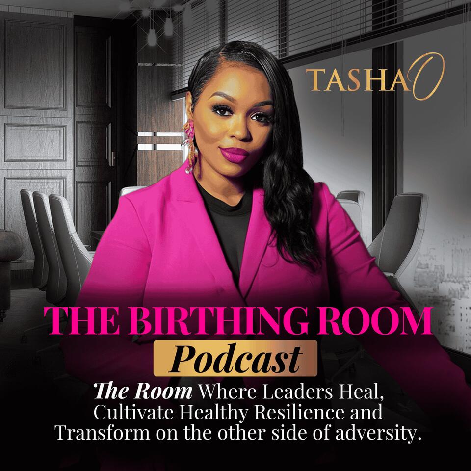 The Leaders Birthing Room Podcast