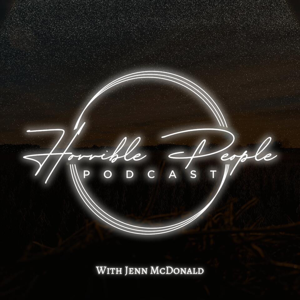 Horrible People Podcast