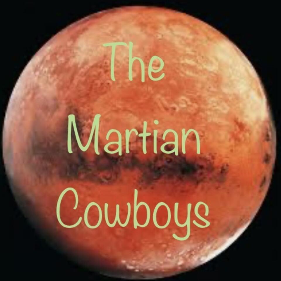 The Martian Cowboys