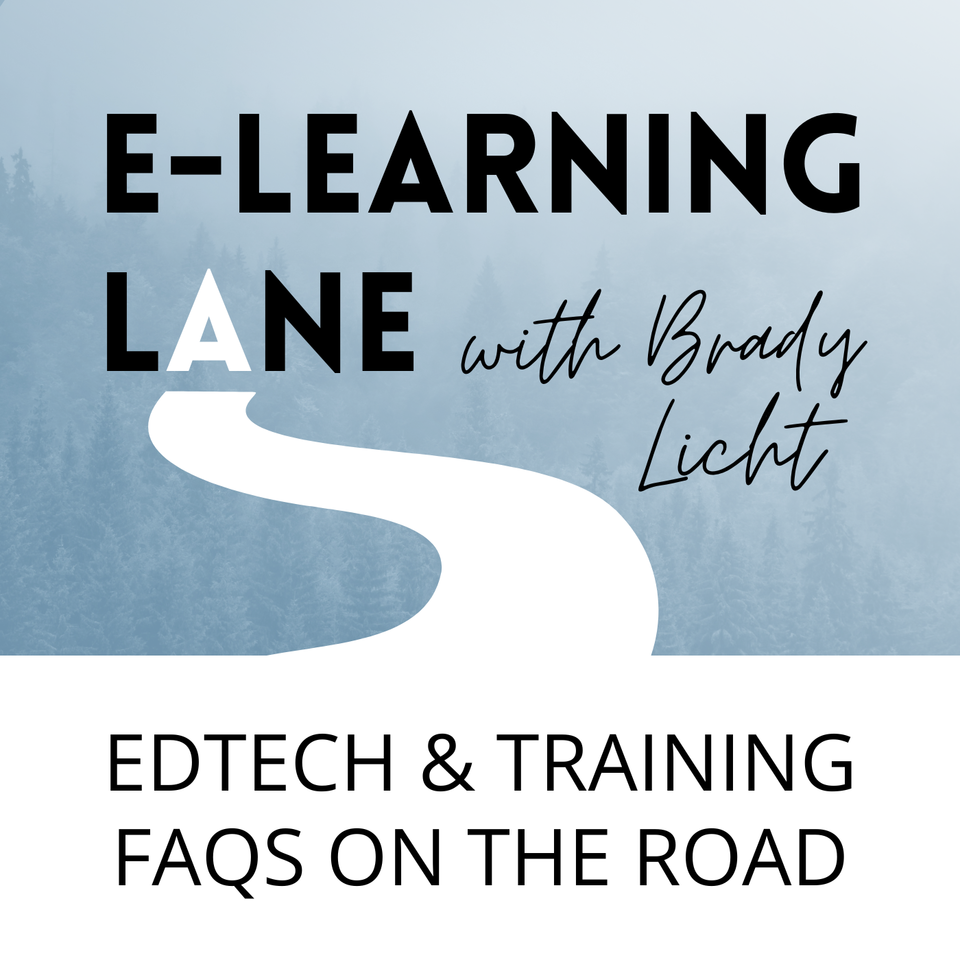 E-Learning Lane with Brady Licht