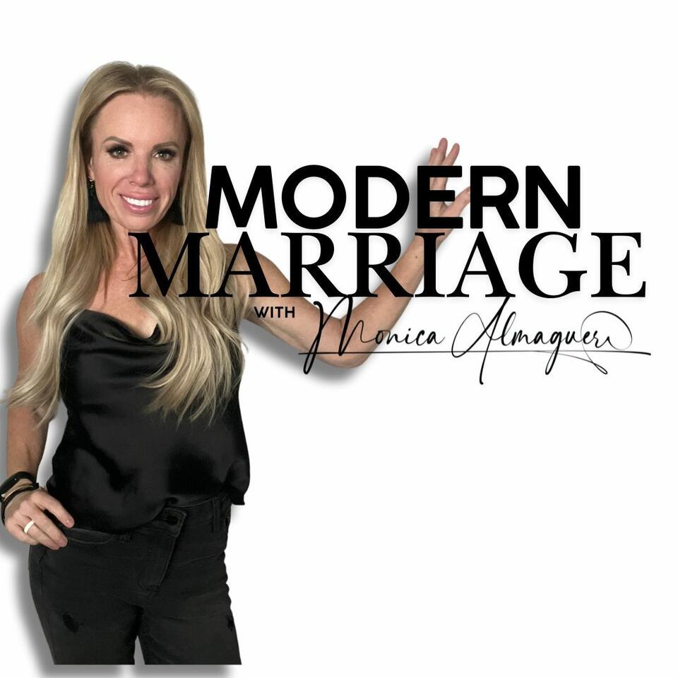 Modern Marriage with Monica