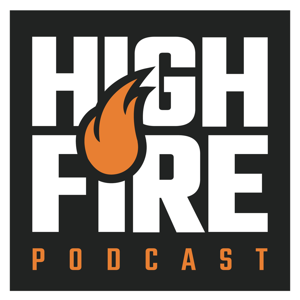 WARE’s High Fire Podcast