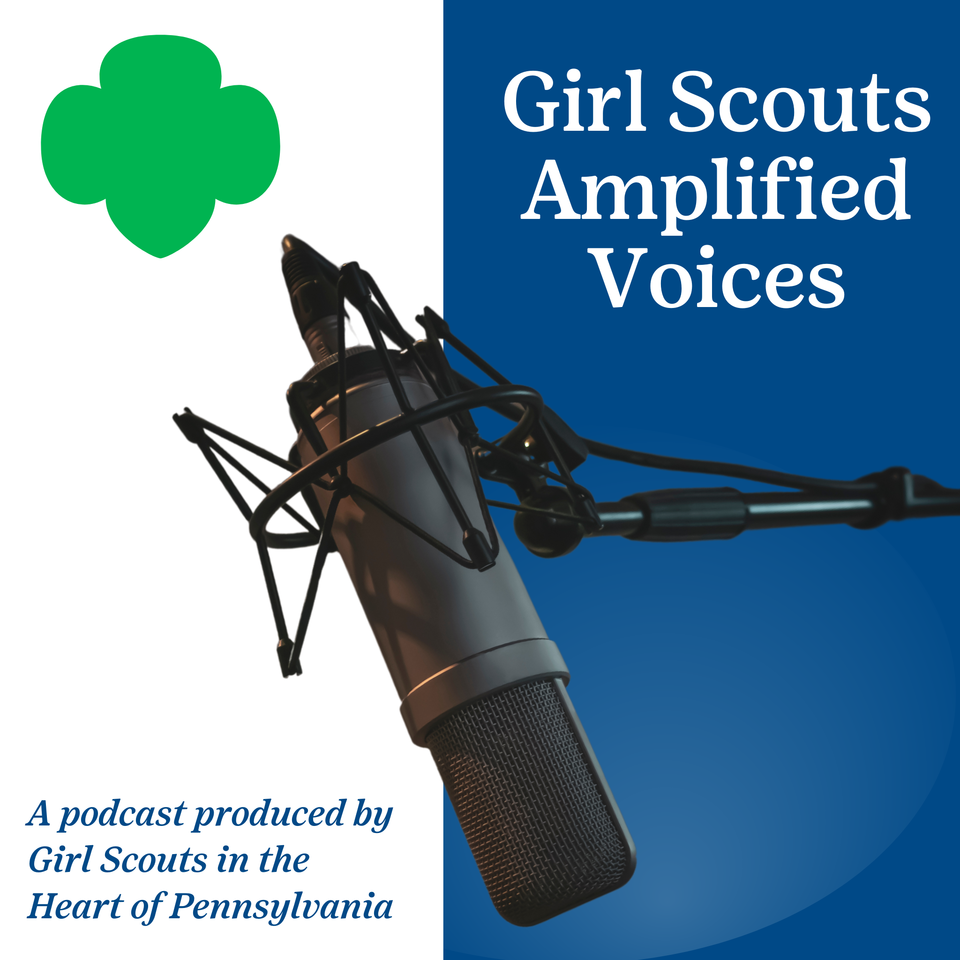 Girl Scouts Amplified Voices