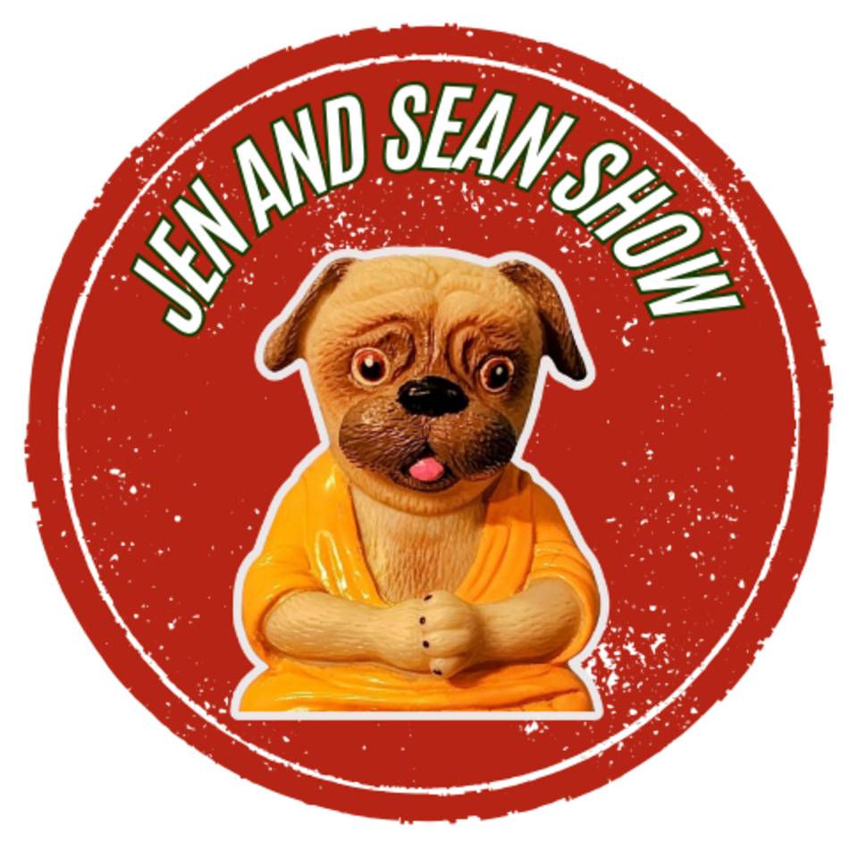 The Jen and Sean Show