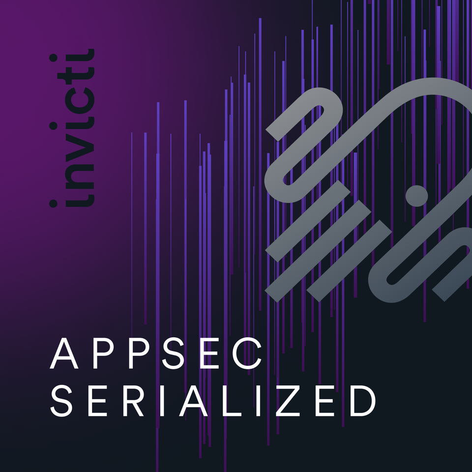 AppSec Serialized by Invicti
