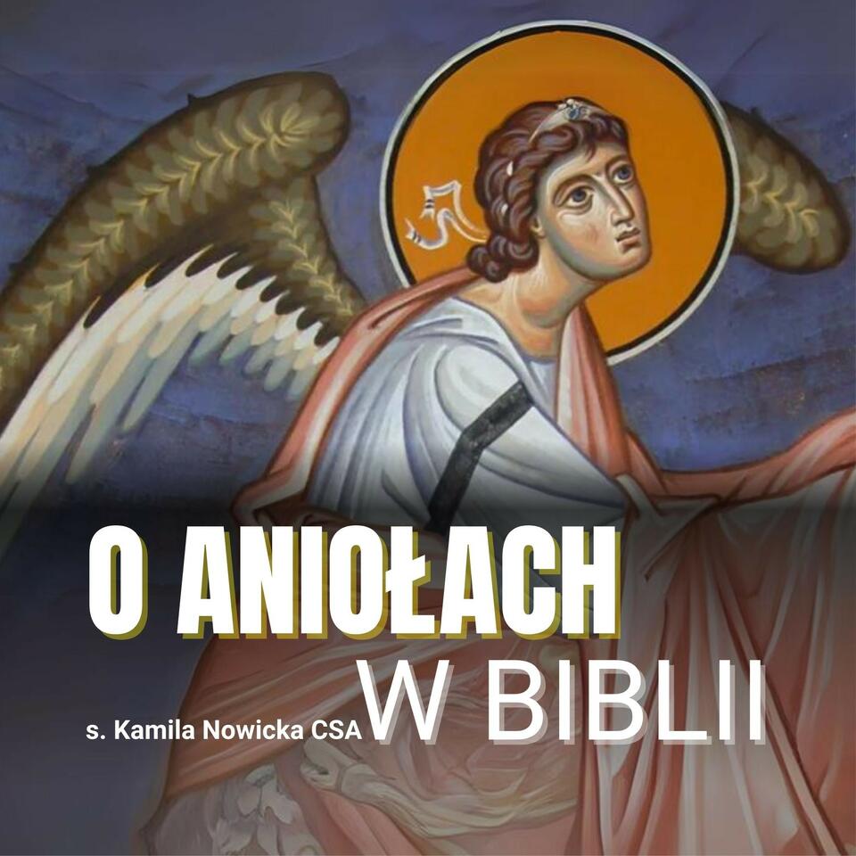 O Aniołach w Biblii