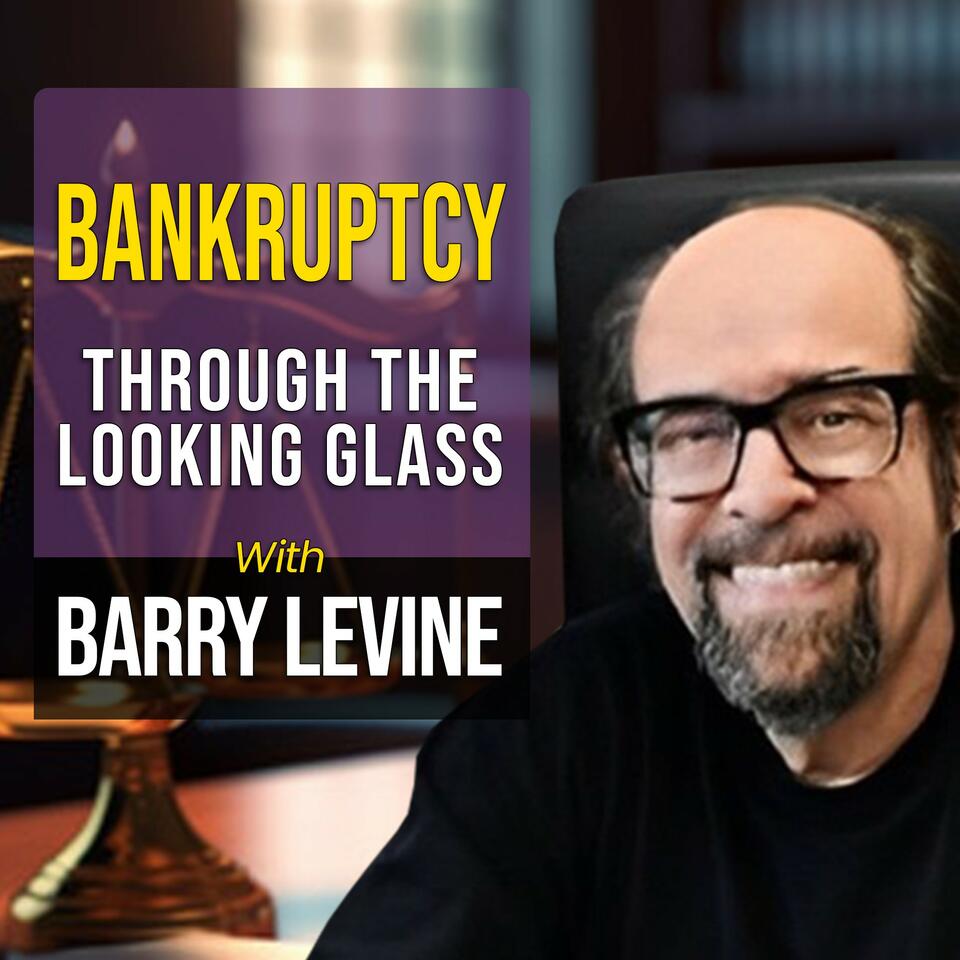 Bankruptcy Through The Looking Glass