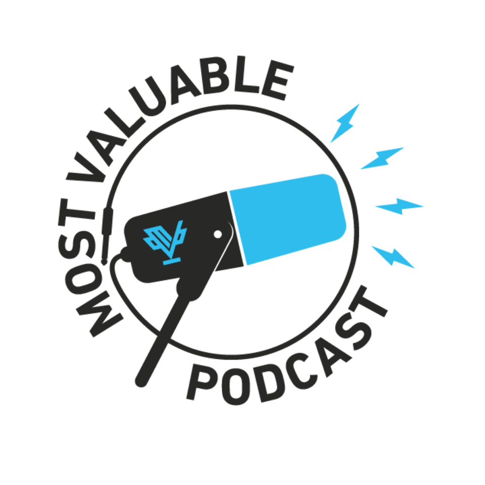 Most Valuable Podcast