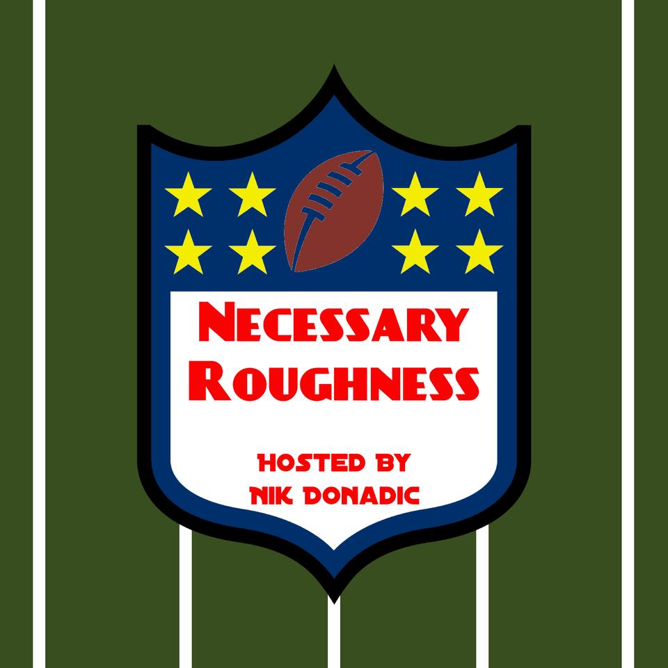Necessary Roughness Podcast