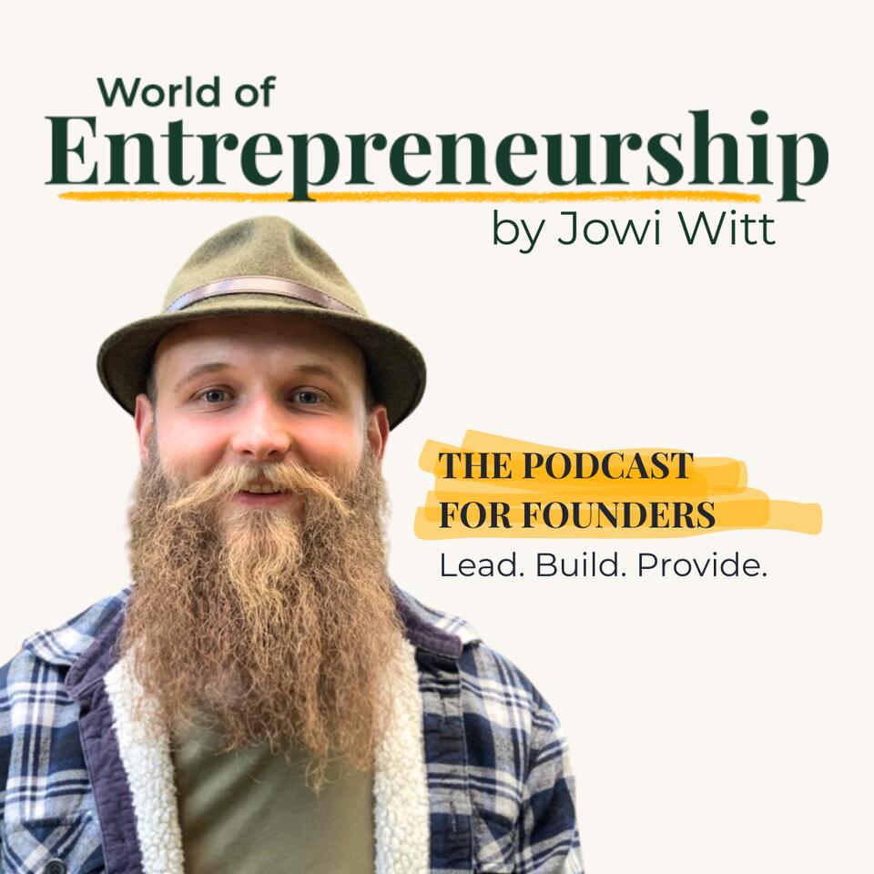 The World of Entrepreneurship by Jowi Witt