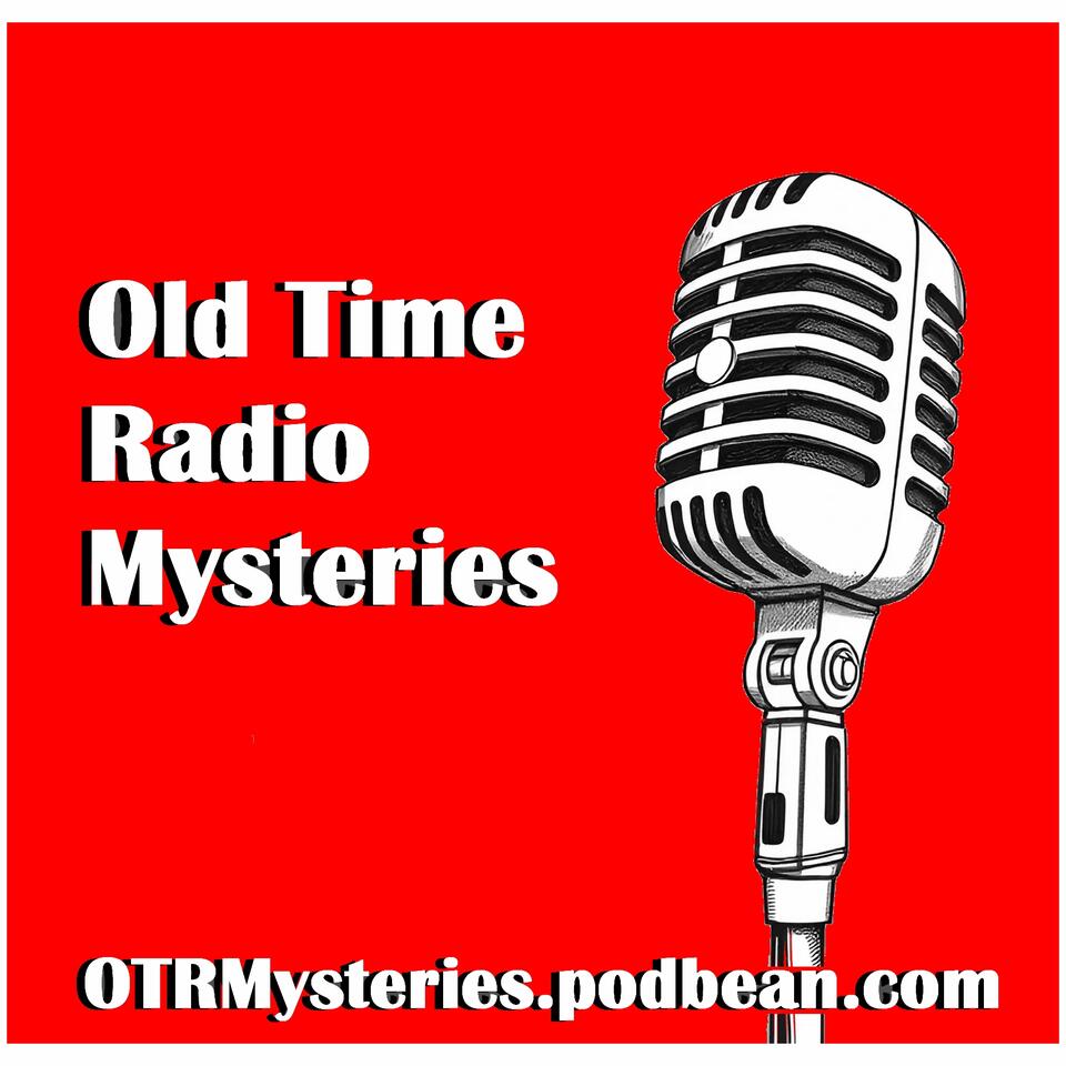 Old Time Radio Mysteries