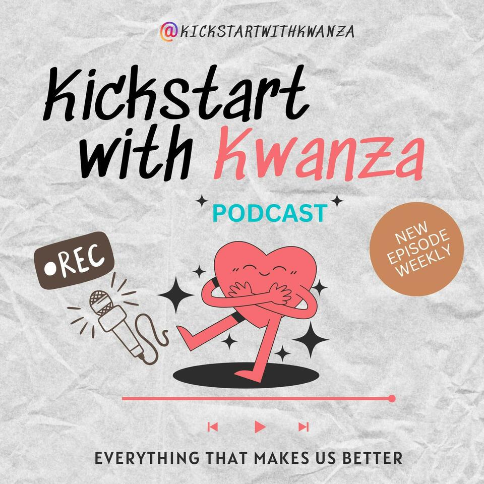Kickstart with Kwanza