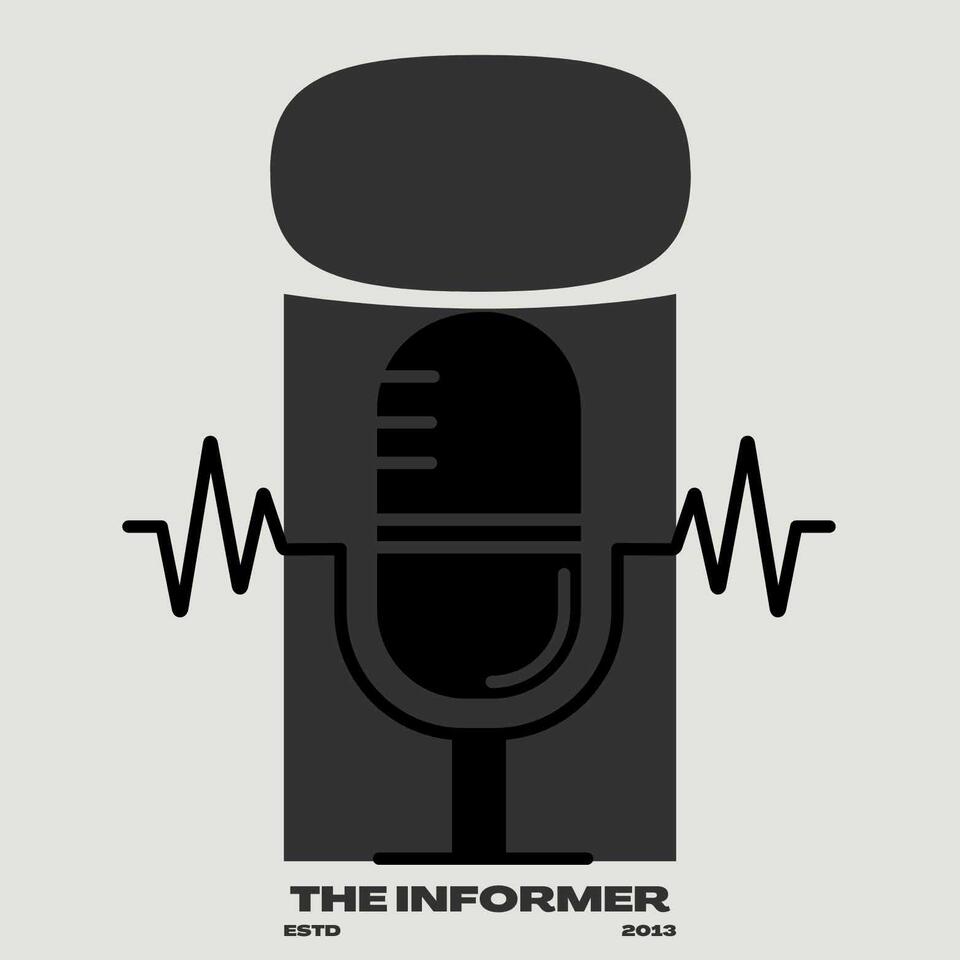 The INFORMER Podcast