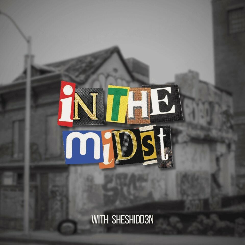 In The Midst