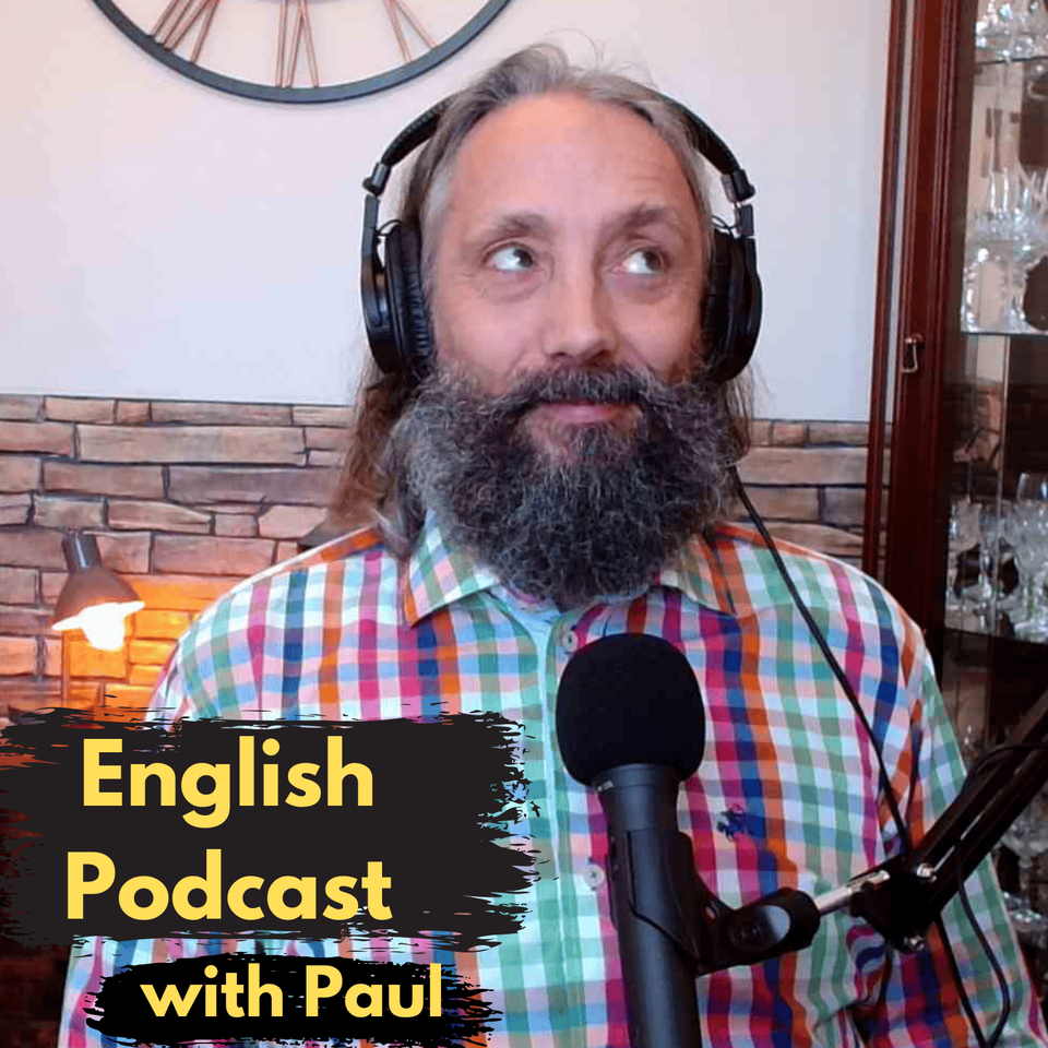 English Podcast with Paul