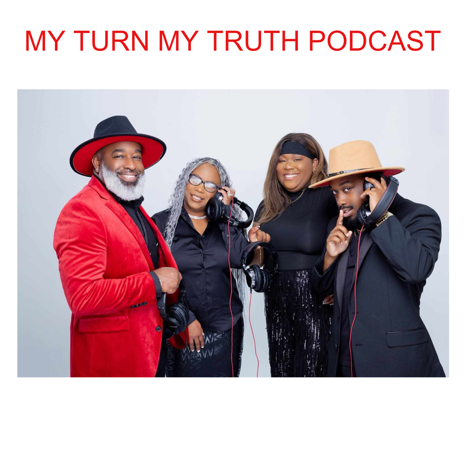 My Turn My Truth Podcast (MP3)