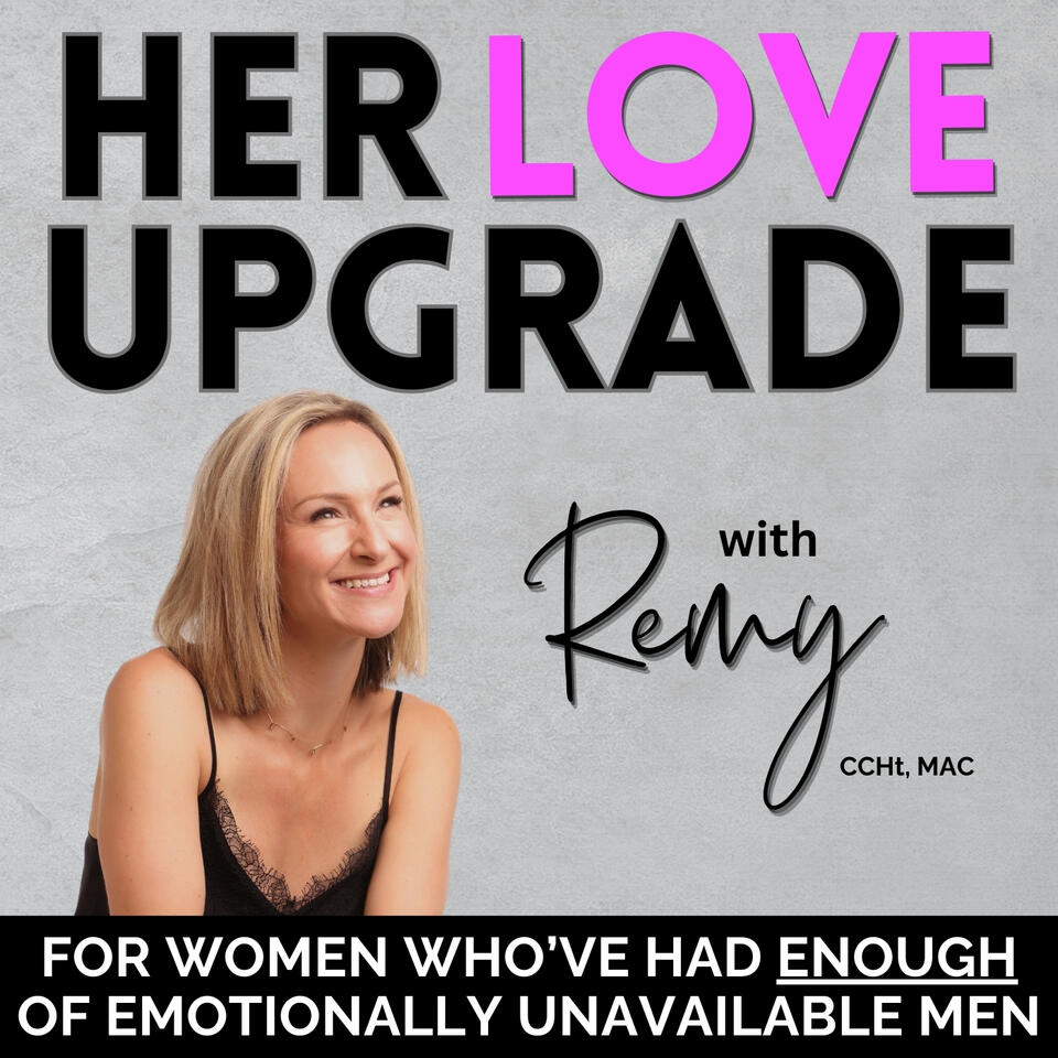 Her Love Upgrade - Break Toxic Cycles, Heal Heartbreak, Healthy Relationships, Cure Anxious Attachment, Boundaries, Red Flags