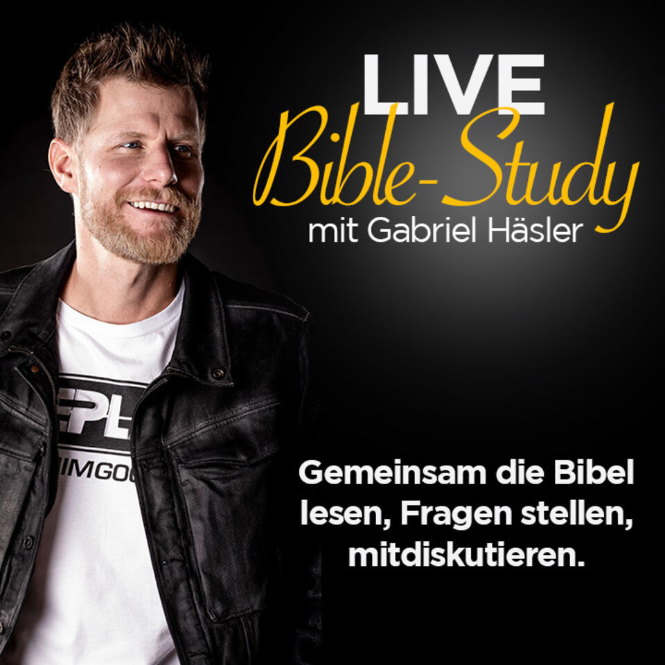 Bible-Study mit Gabriel Häsler