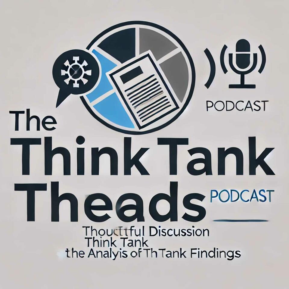 Think Tank Thread