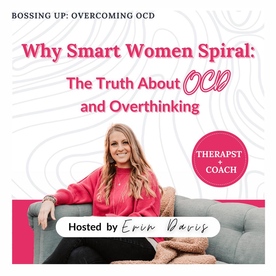 Bossing Up: Overcoming OCD