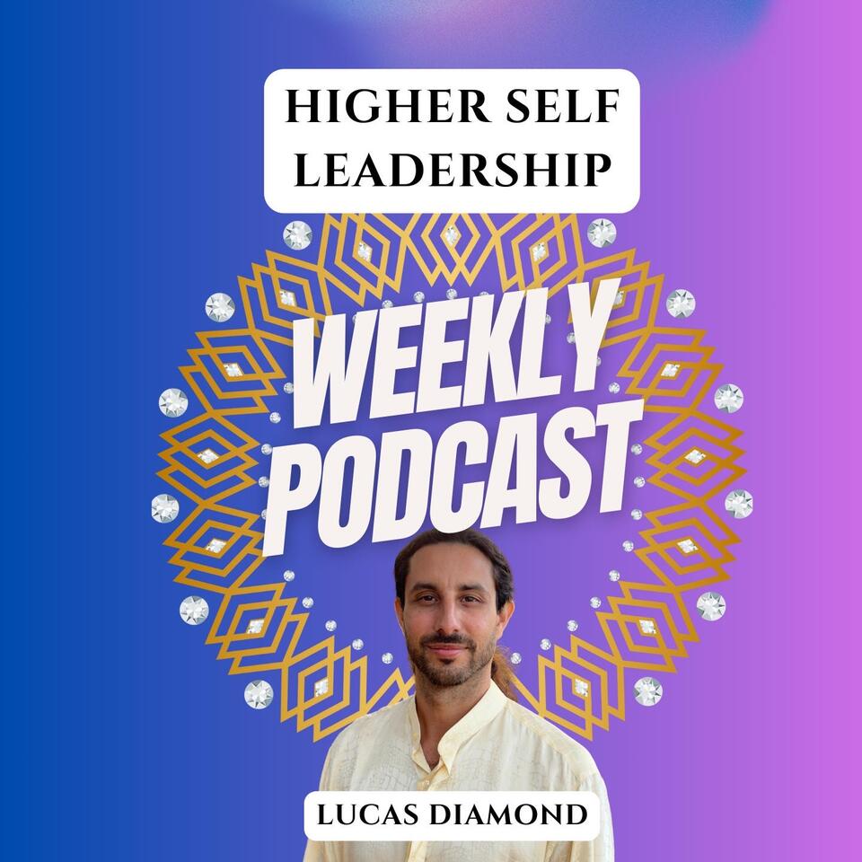 Higher Self Leadership