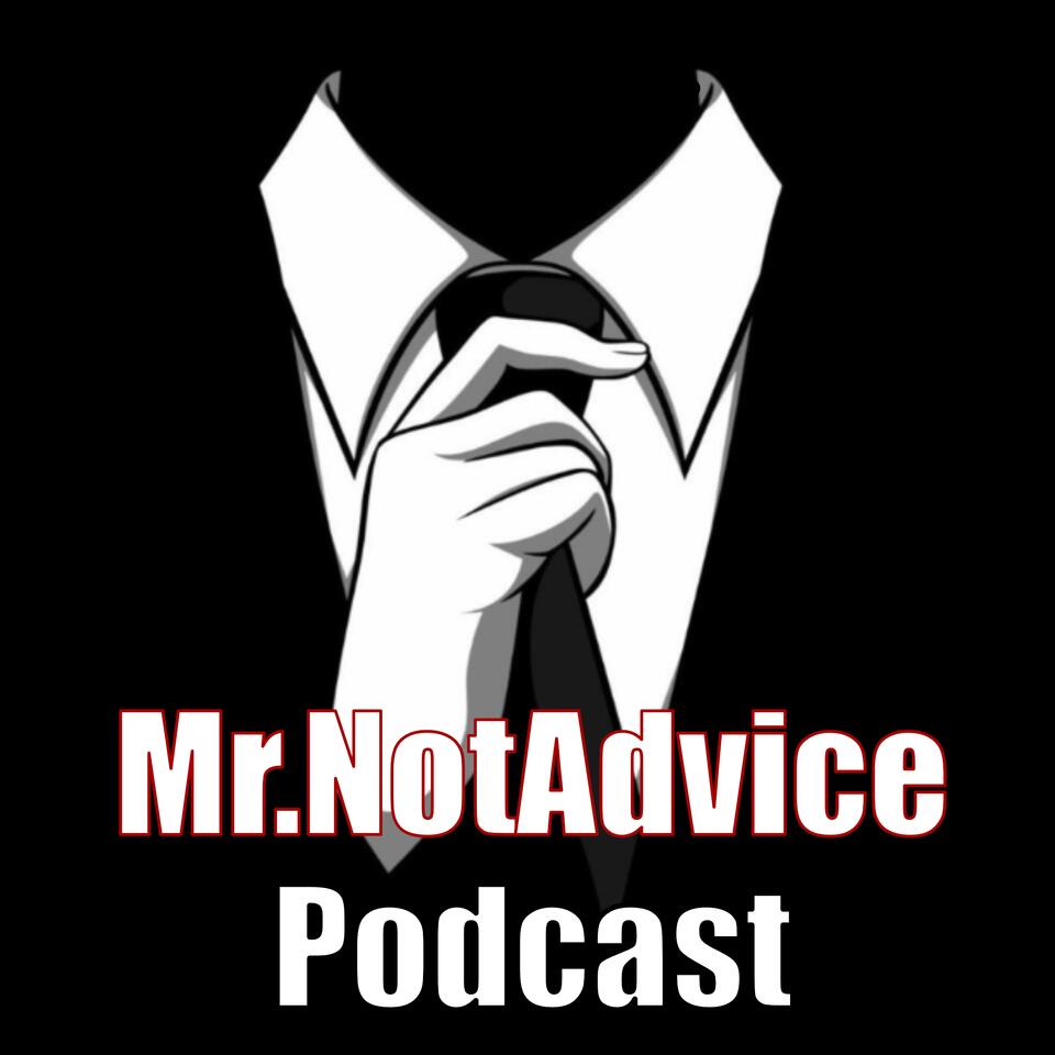 MrNotAdvice