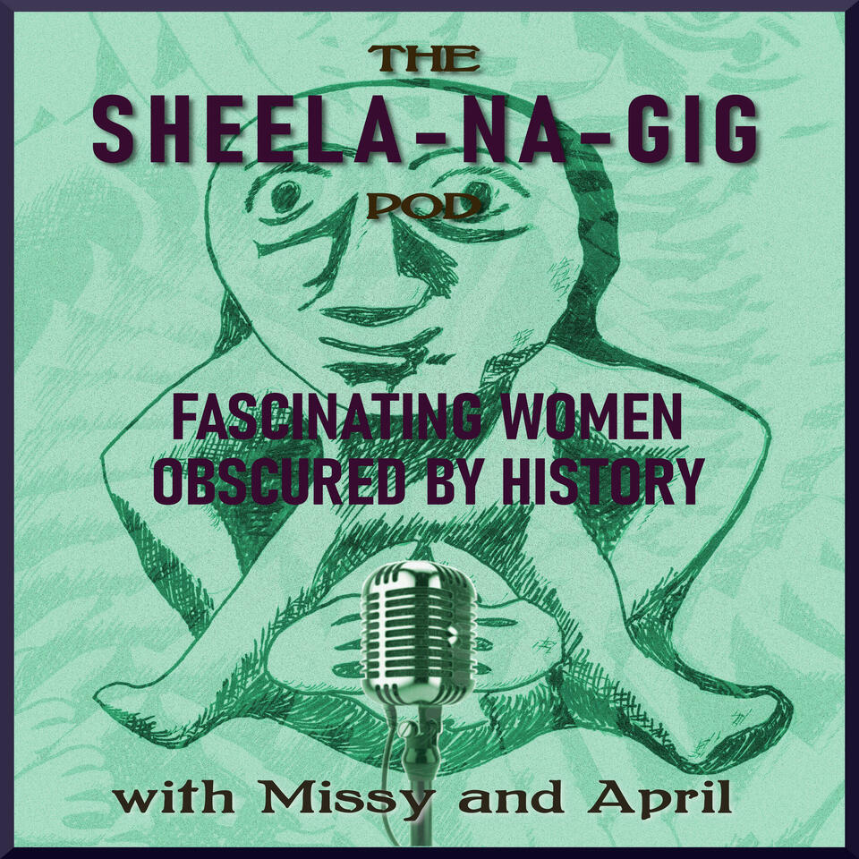 Sheela Na Gig Podcast