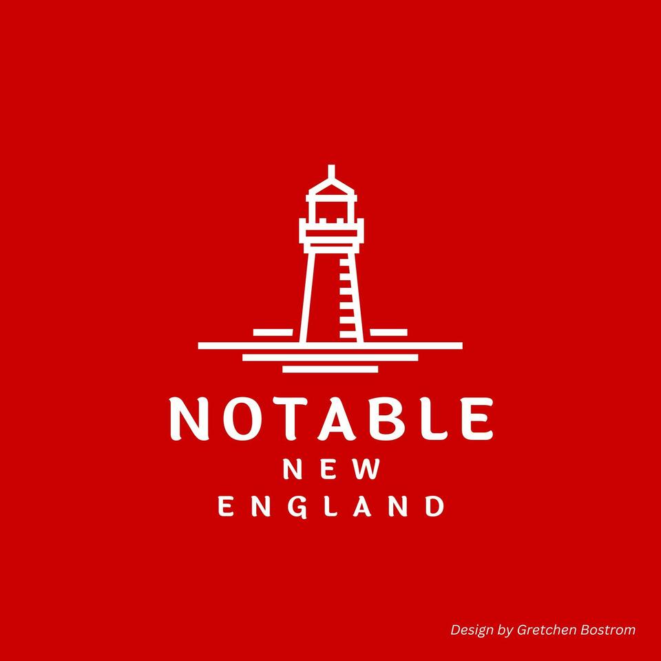Notable New England
