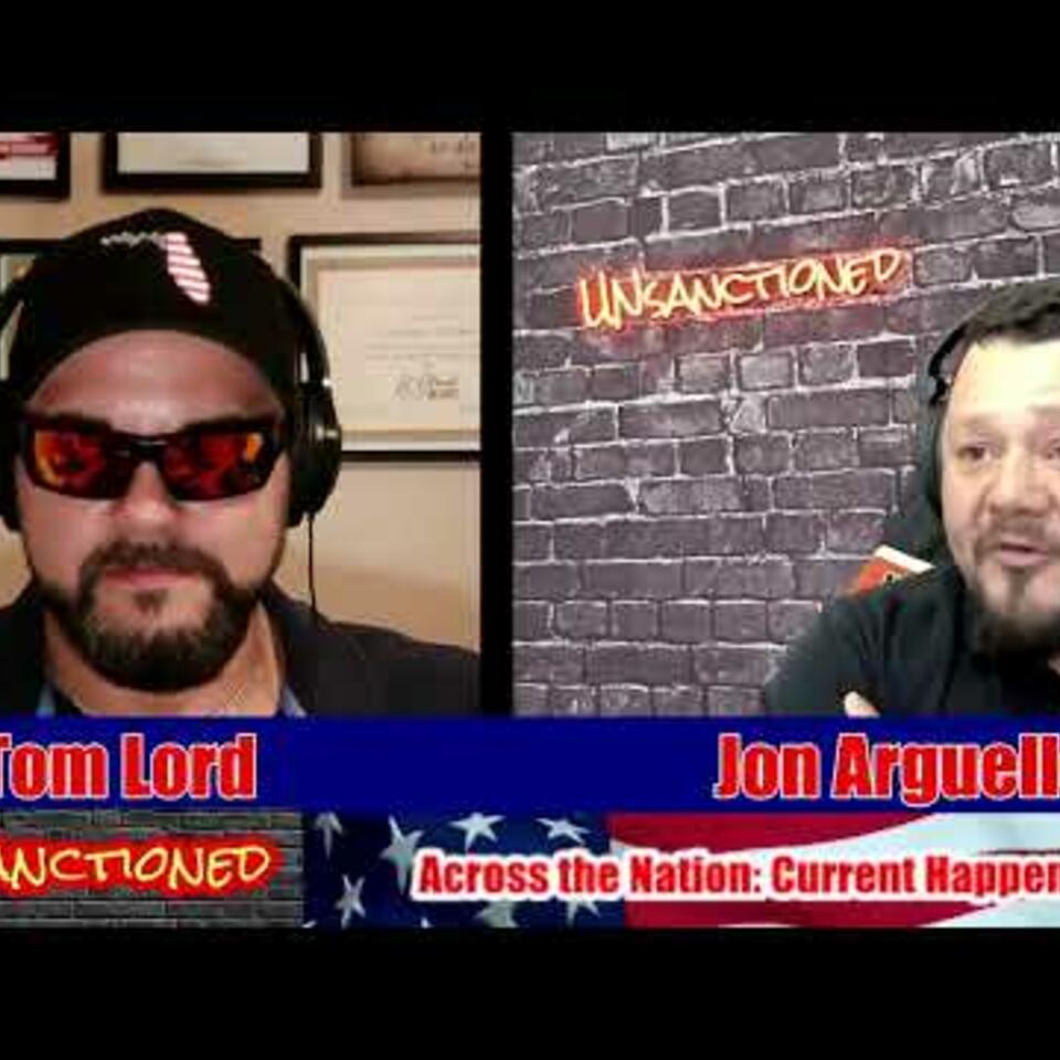 UNsanctioned with Jon Arguello and Tom Lord