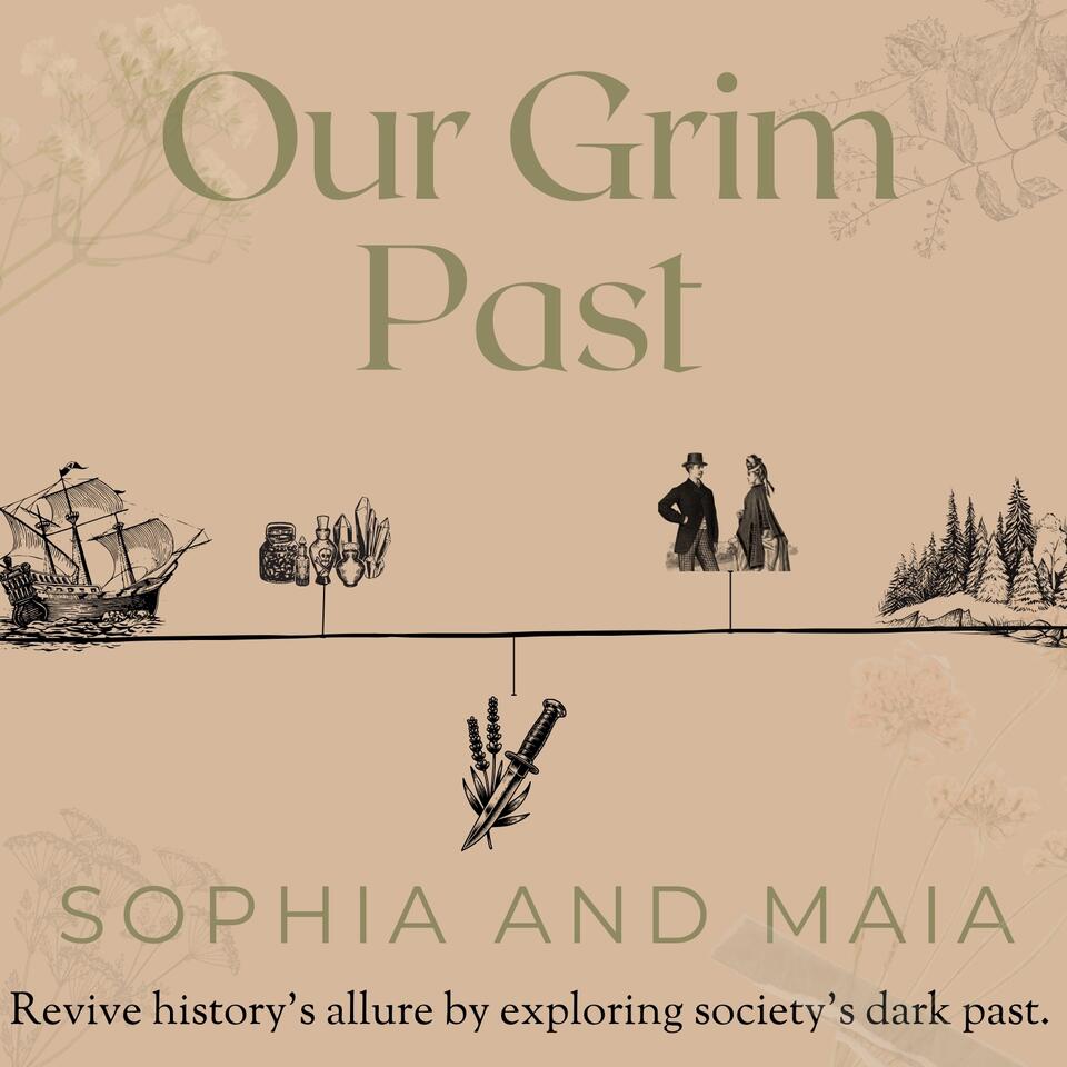 Our Grim Past | Morbid, Dark, Spooky, History